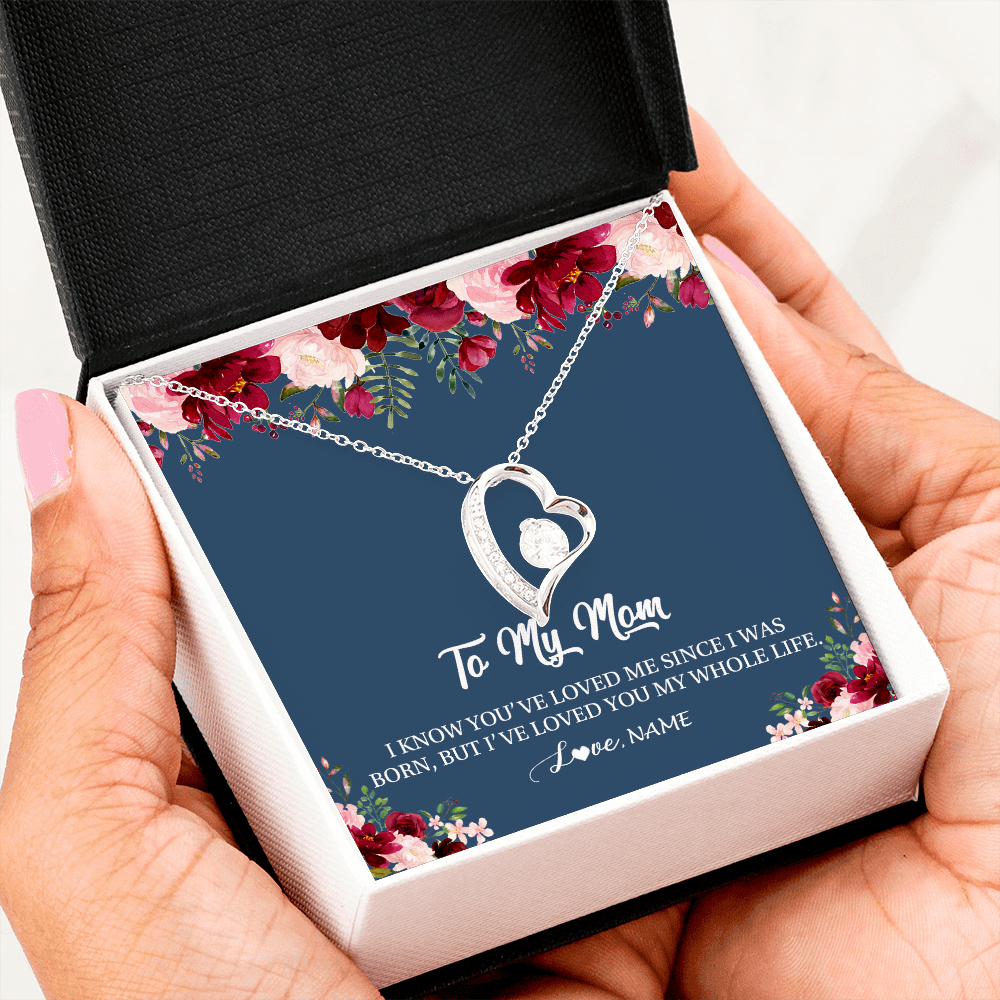 Personalized Mom Necklace From Daughter Son I've Loved You My Whole Life Floral Mom Birthday Mothers Day Christmas Customized Message Card