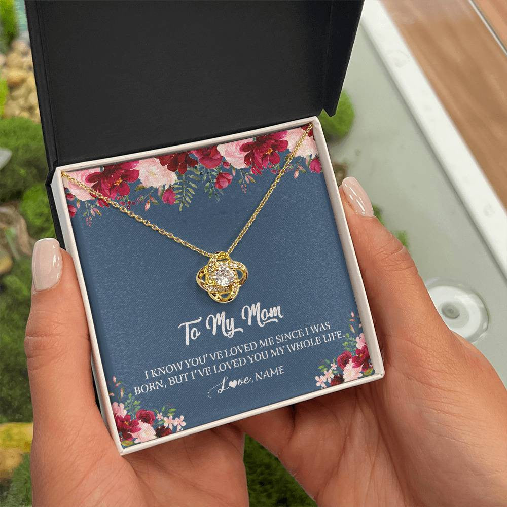 Personalized Mom Necklace From Daughter Son I've Loved You My Whole Life Floral Mom Birthday Mothers Day Christmas Customized Message Card