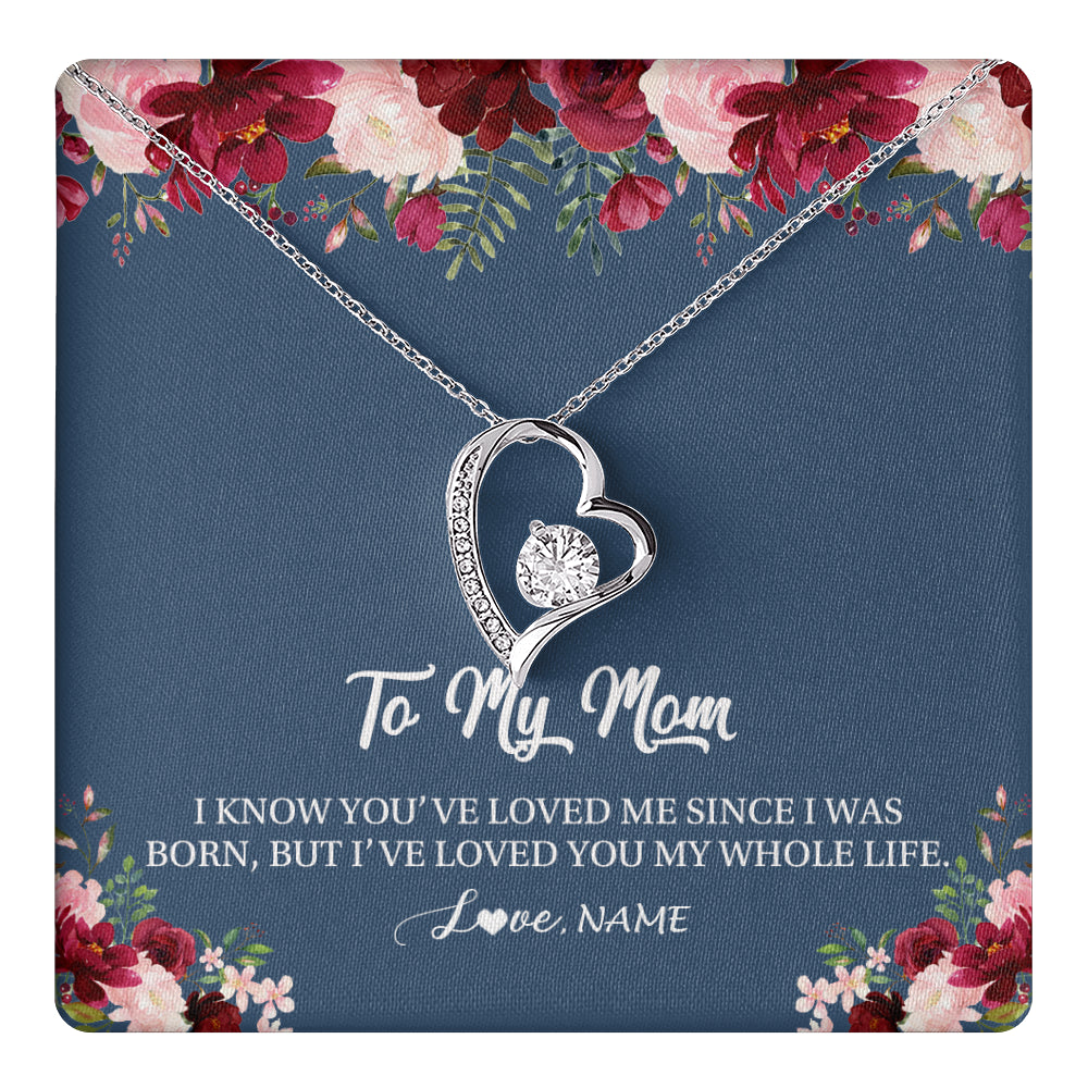 Personalized Mom Necklace From Daughter Son I've Loved You My Whole Life Floral Mom Birthday Mothers Day Christmas Customized Message Card